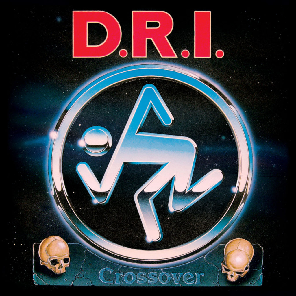 D.R.I. - "Crossover - Millennium Edition" CD / LP | Beer ...